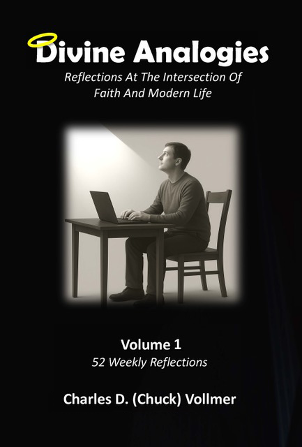 Divine Analogies | Reflections at the Intersection of Faith and Modern Life | Volume 1