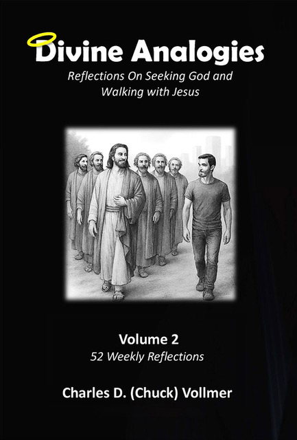Divine Analogies | Reflections On Seeking God and Walking with Jesus | Volume 2